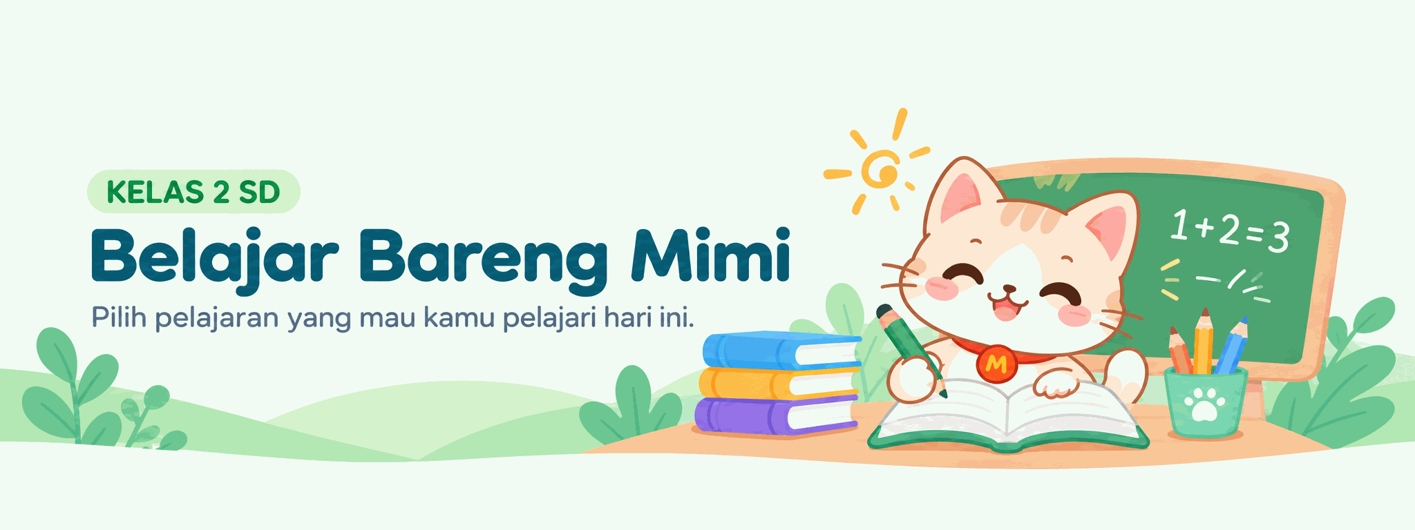 Belajar Bareng Mimi - Kelas 2 SD